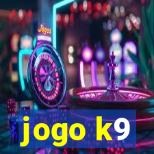 jogo k9