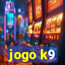 jogo k9