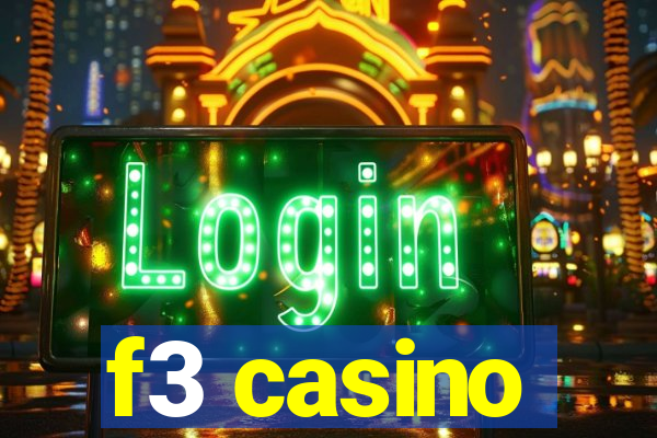 f3 casino