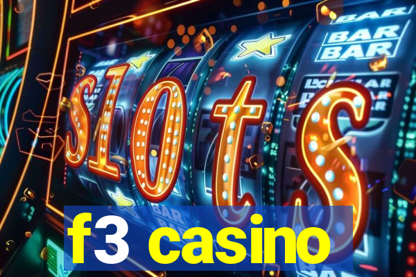 f3 casino