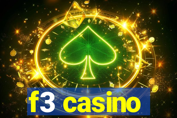 f3 casino