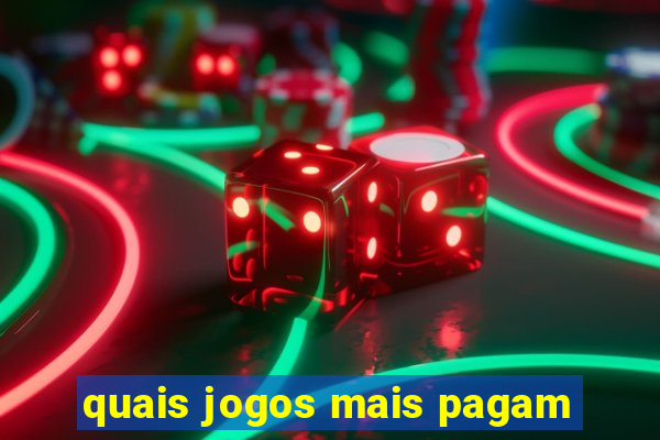 quais jogos mais pagam