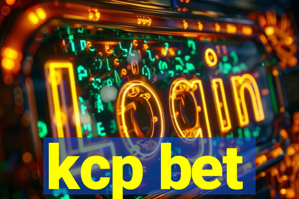 kcp bet