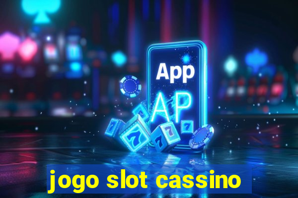 jogo slot cassino