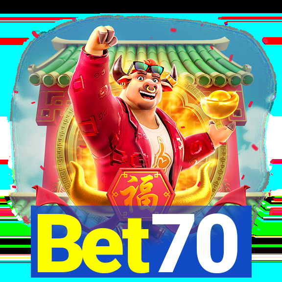 Bet70