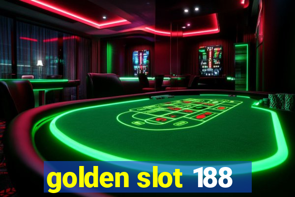 golden slot 188