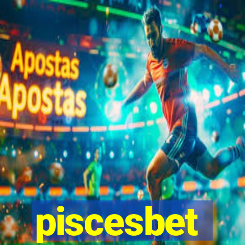 piscesbet