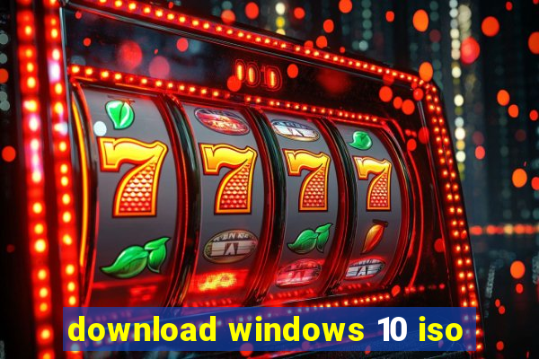 download windows 10 iso