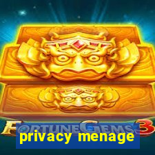 privacy menage