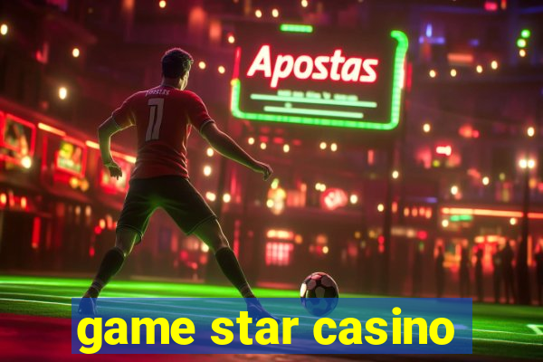 game star casino